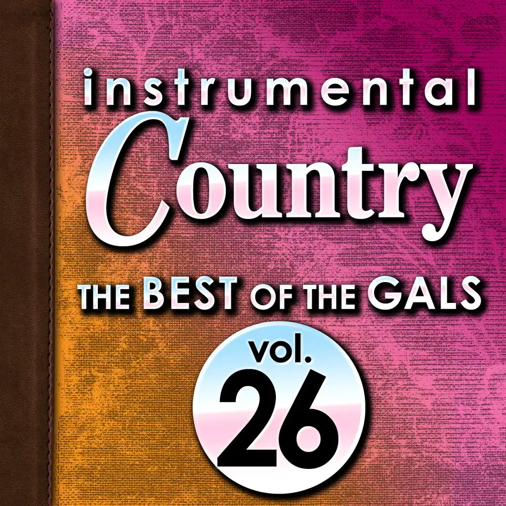 Instrumental Country: The Best of the Gals, Vol. 26