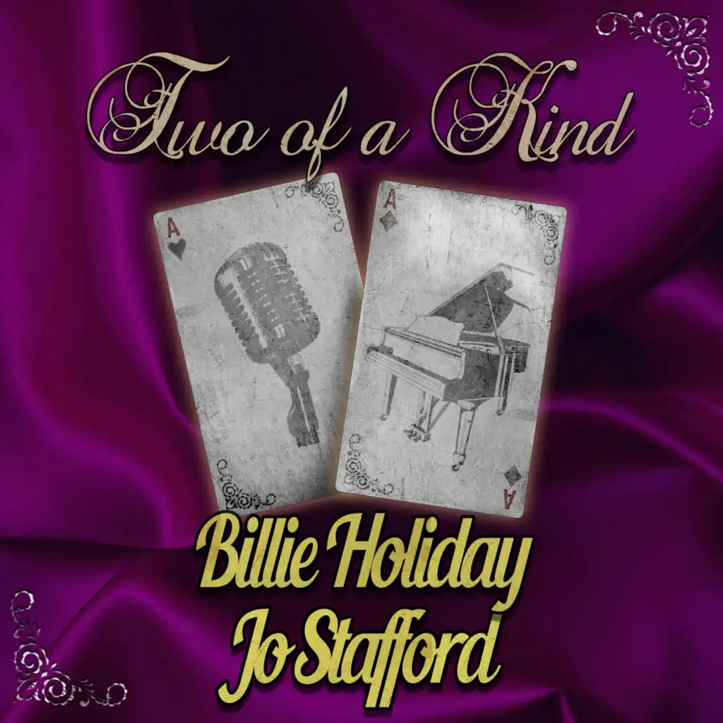 Two of a Kind: Billie Holiday & Jo Stafford