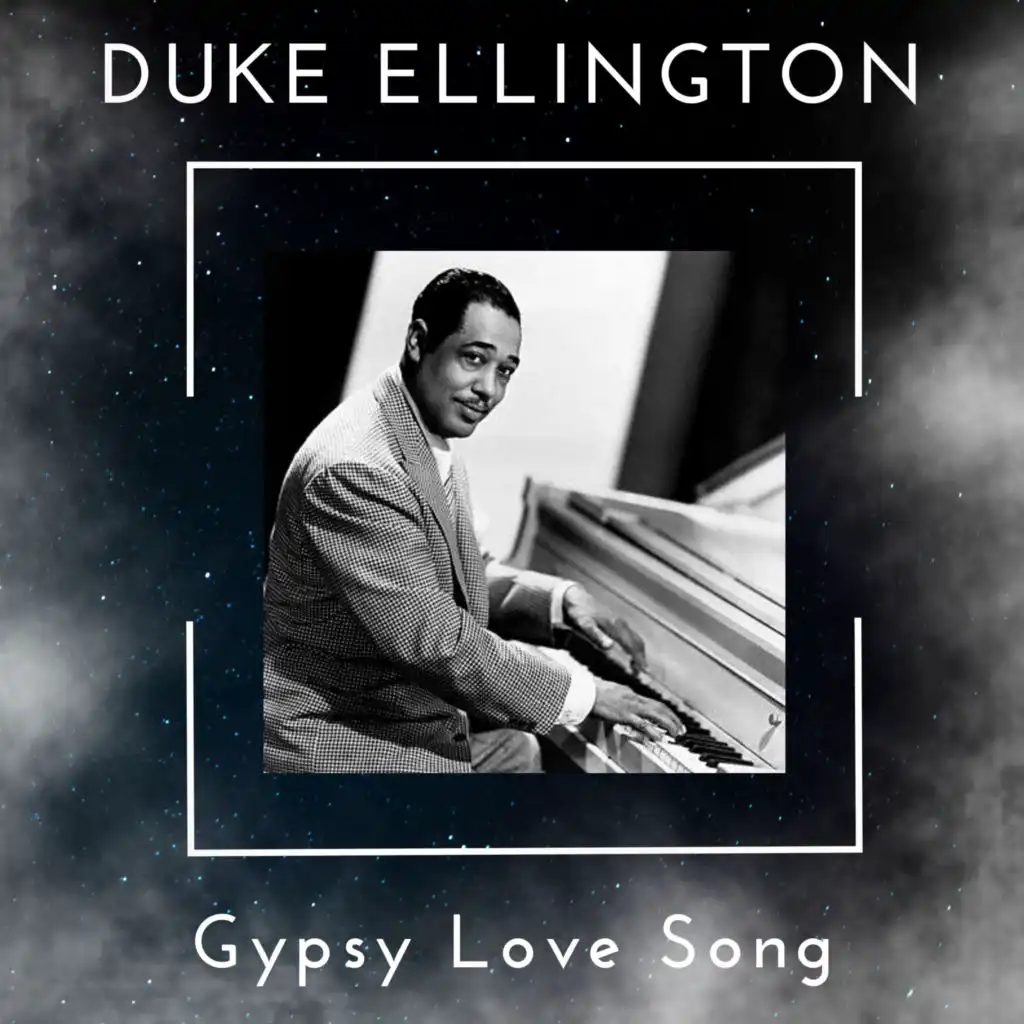 Gypsy Love Song - Duke Ellington (80 Successes)