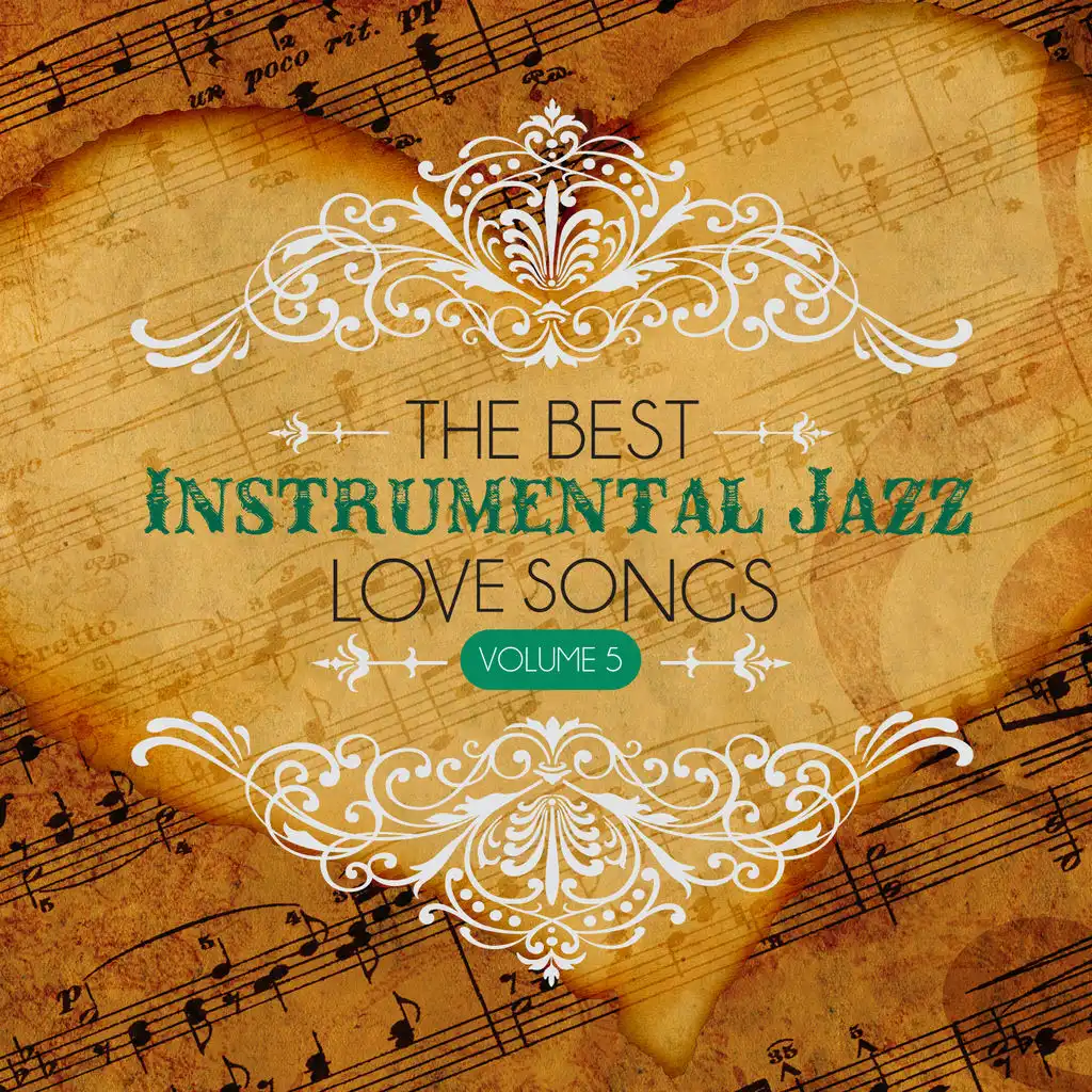 The Best Instrumental Jazz Love Songs, Vol. 5