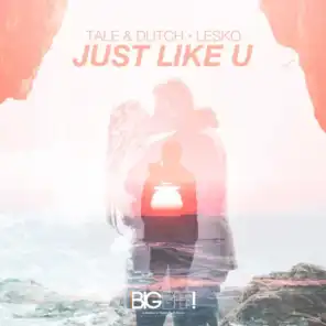 Just Like U (Radio Edit)