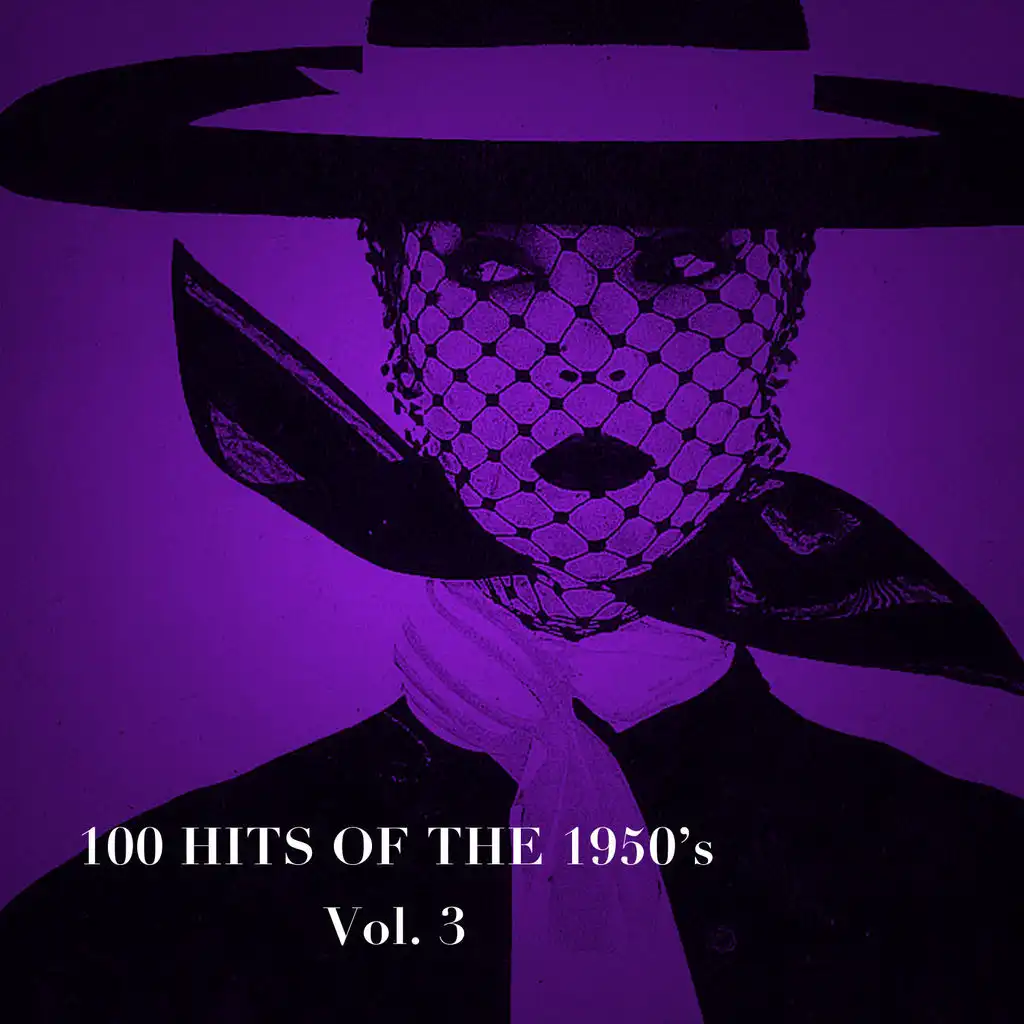 100 Hits of the 1950's, Vol. 3