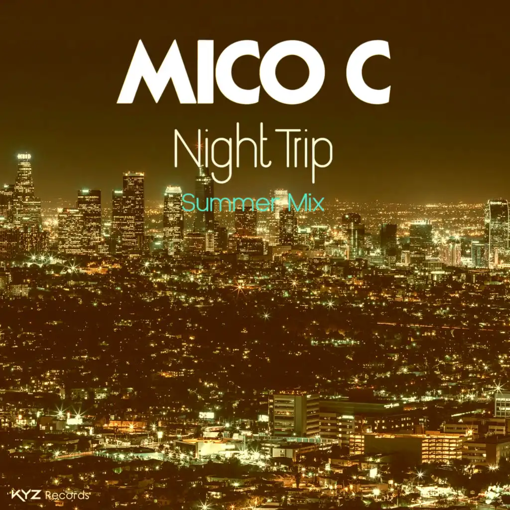 Night Trip (Summer Mix Extended)