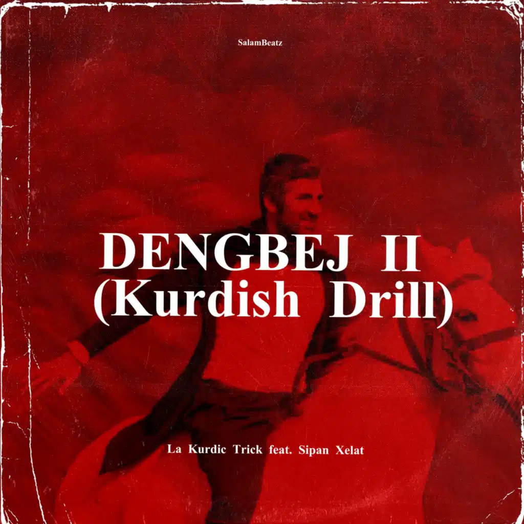 Dengbej II (Kurdish Drill) [feat. Sipan Xelat]