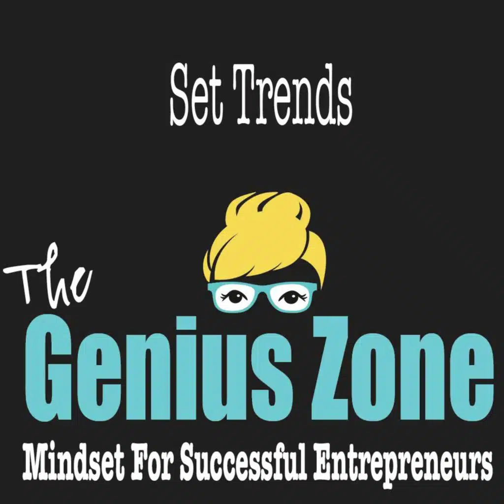 Genius Zone: Set Trends