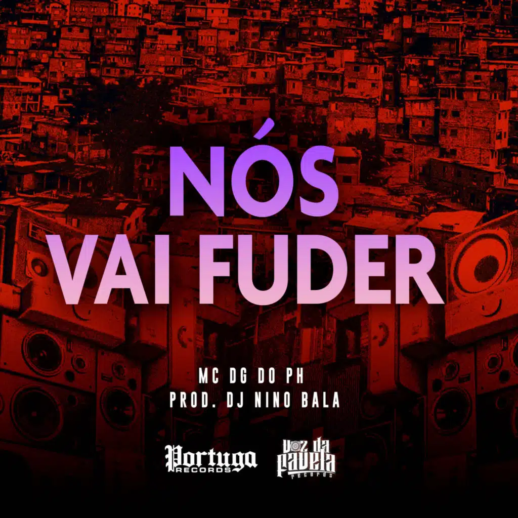 Nós Vai Fuder
