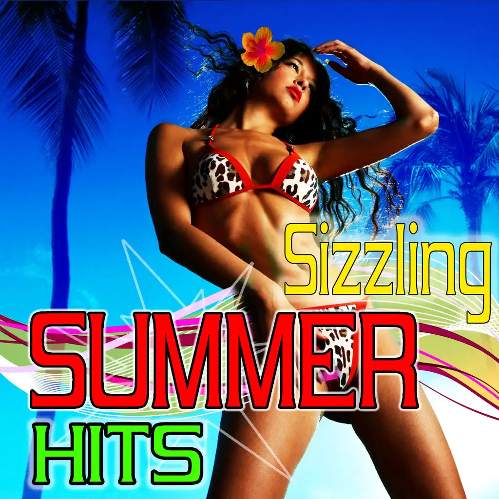 Sizzling Summer Hits