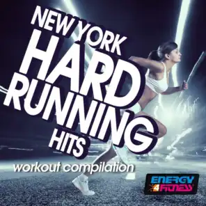 New York Hard Running Hits Workout Compilation