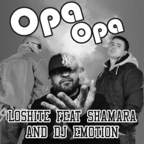 Opa Opa (feat. Shamara & DJ Emotion)