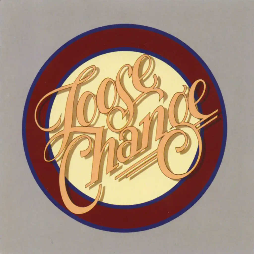 Loose Change (Expanded Edition)