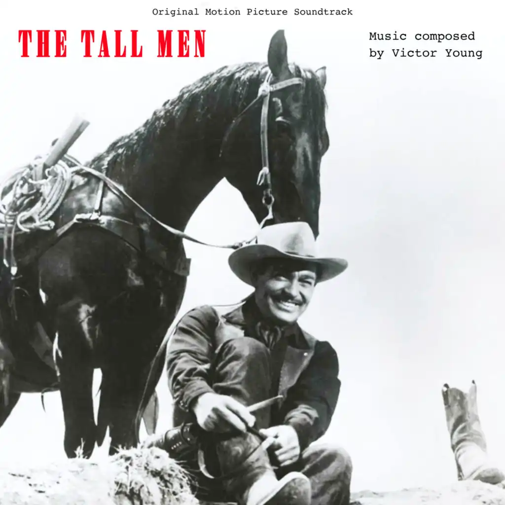 The Tall Men - Complete Original Motion Picture Soundtrack