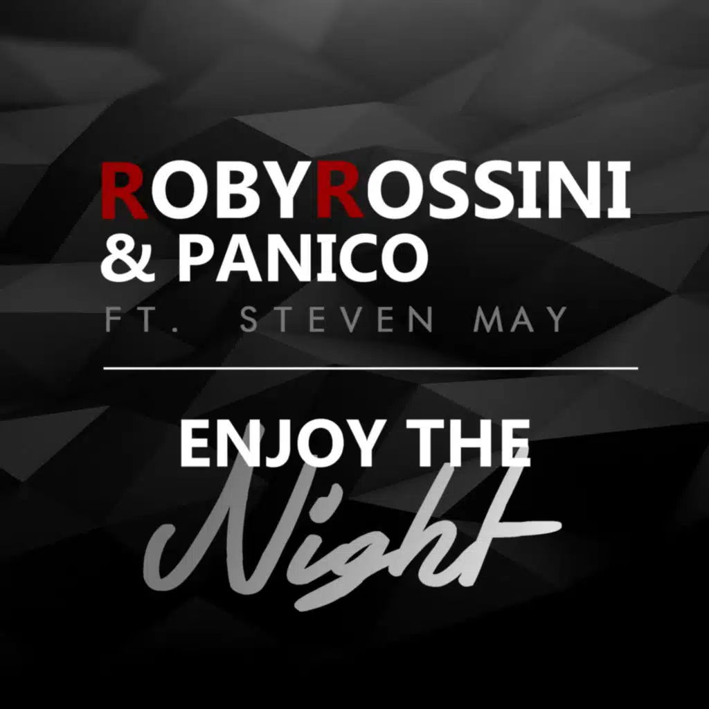 Enjoy the Night (feat. Steven May)