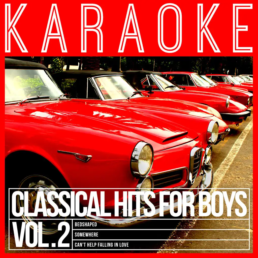 Karaoke - Classical Hits for Boys, Vol. 2