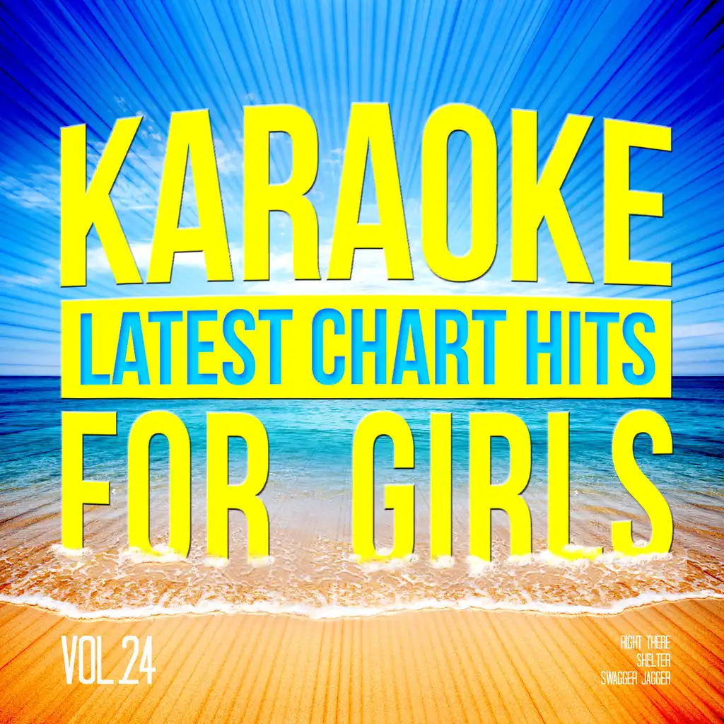 Karaoke - Latest Chart Hits for Girls, Vol. 24