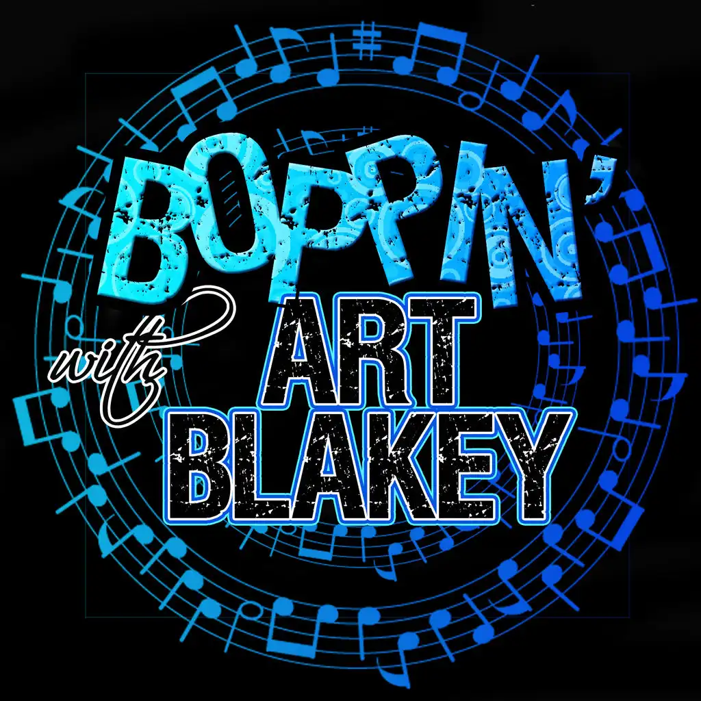 Boppin' With… Art Blakey
