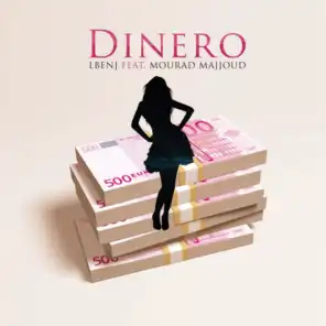 Dinero (feat. Mourad Majjoud)