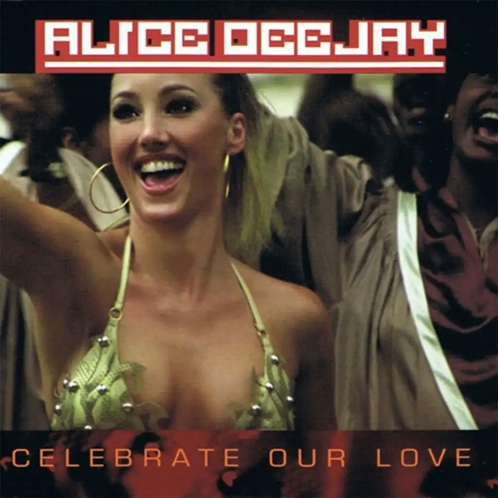Celebrate Our Love (Hit Radio Mix by Danski & Delmundo)