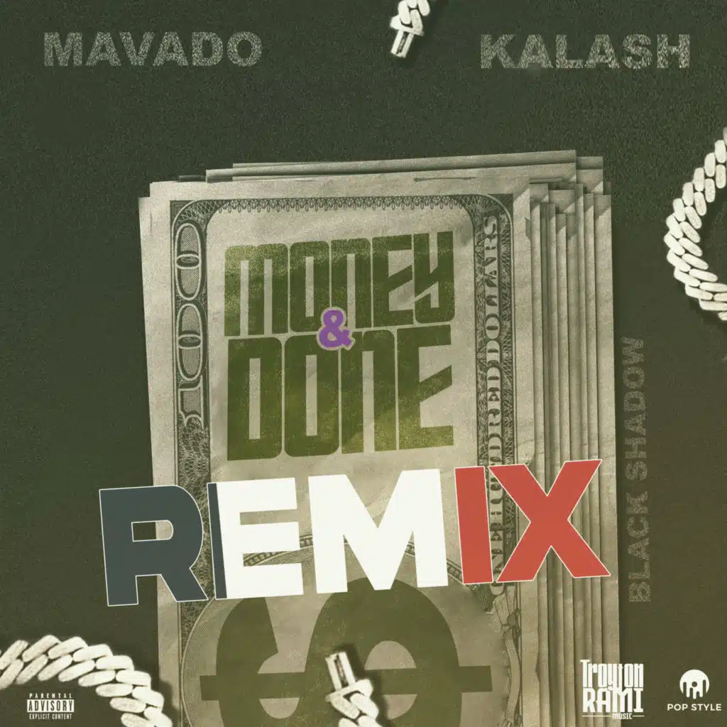 Money & Done (Remix) [feat. Kalash]