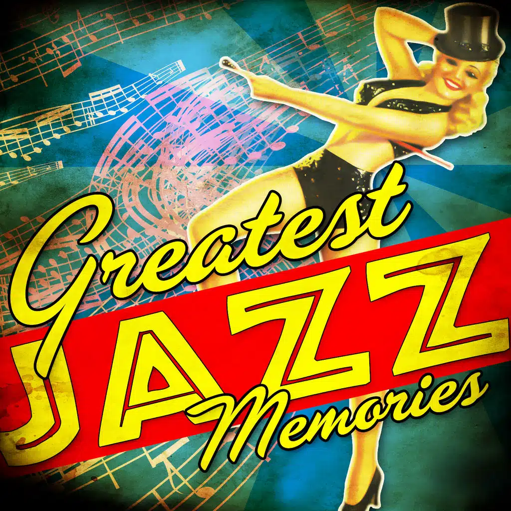 Greatest Jazz Memories