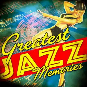 Greatest Jazz Memories