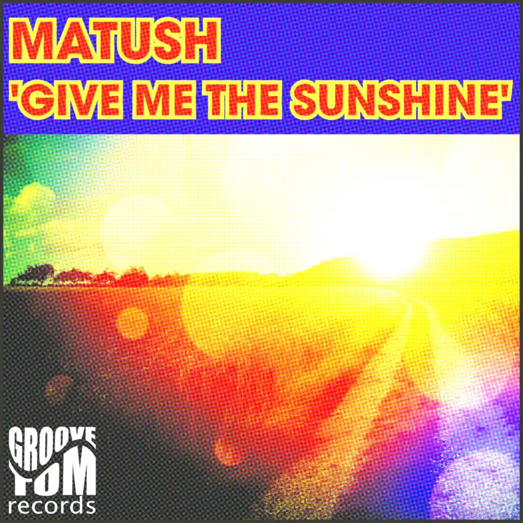 Give Me The Sunshine (Edit Mix)