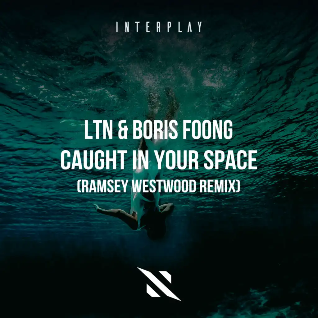 Caught In Your Space (Ramsey Westwood Extended Remix)
