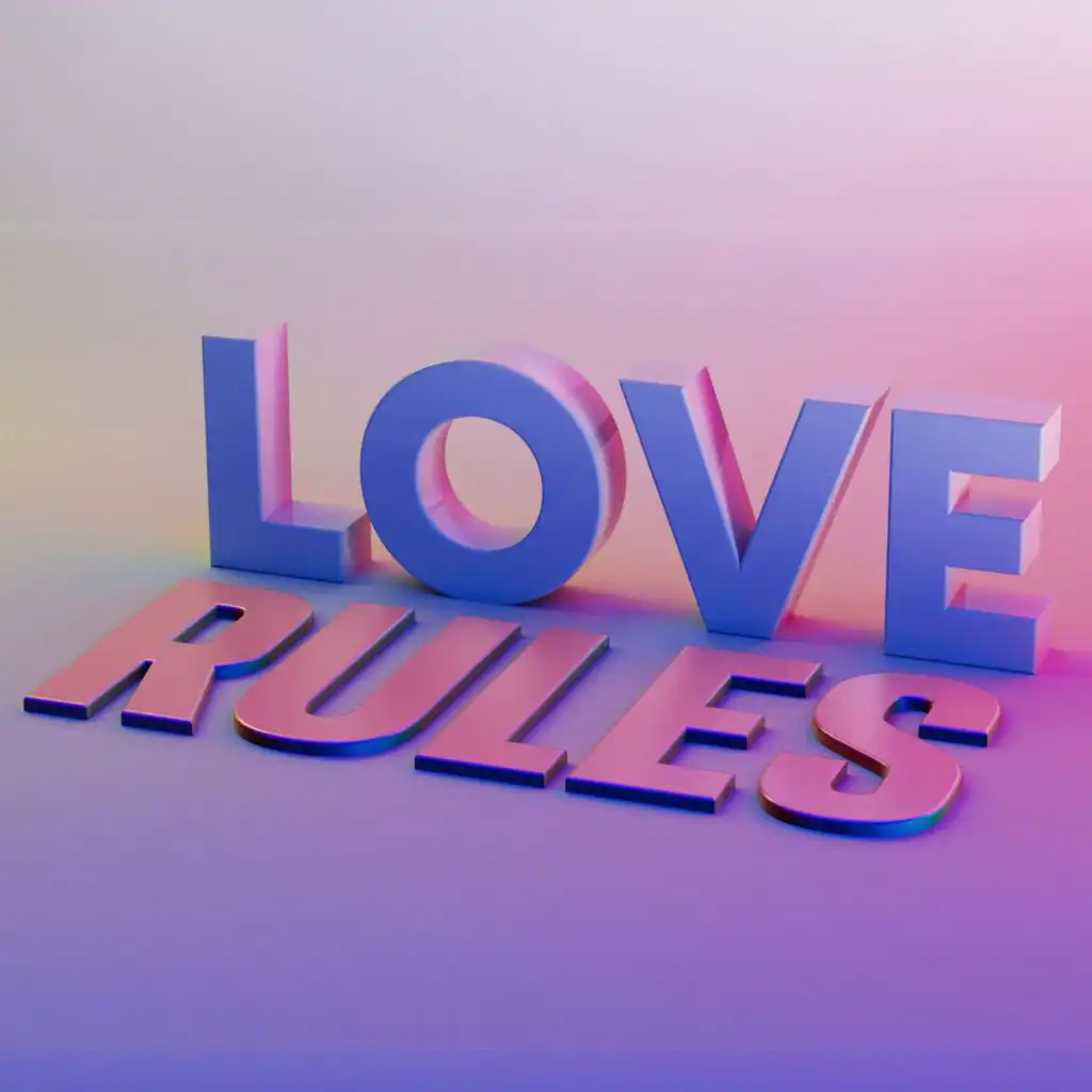 Love Rules