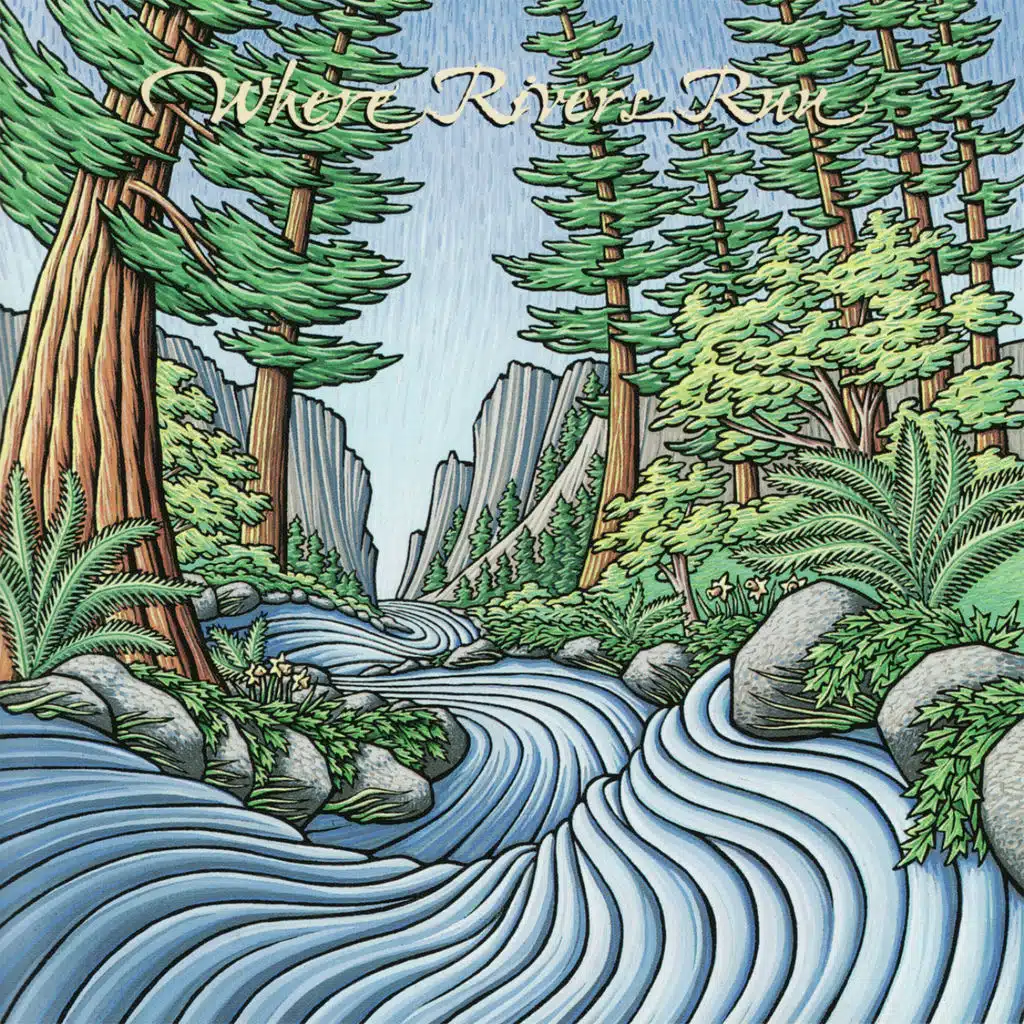 Where Rivers Run