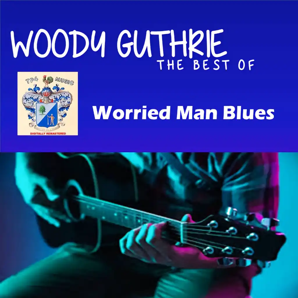Worried Man Blues