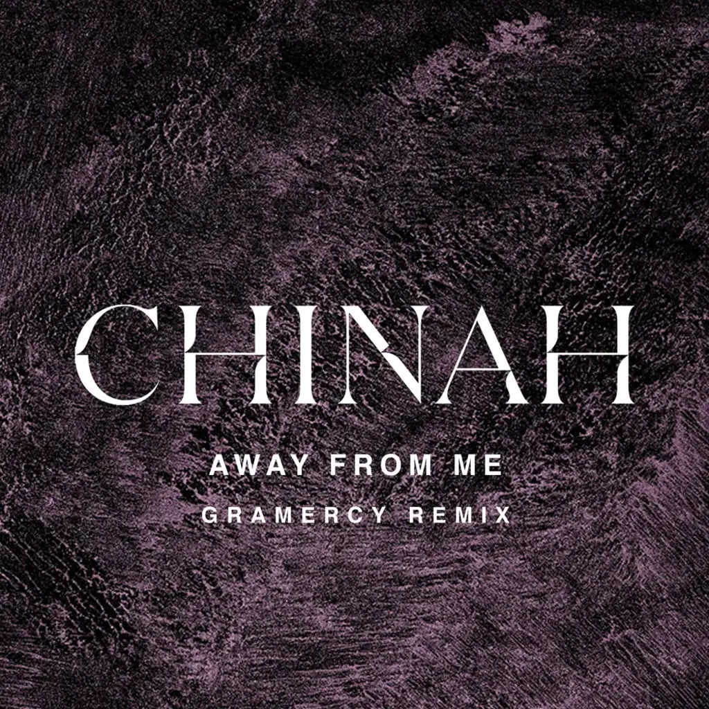 Away From Me (Gramercy Remix)