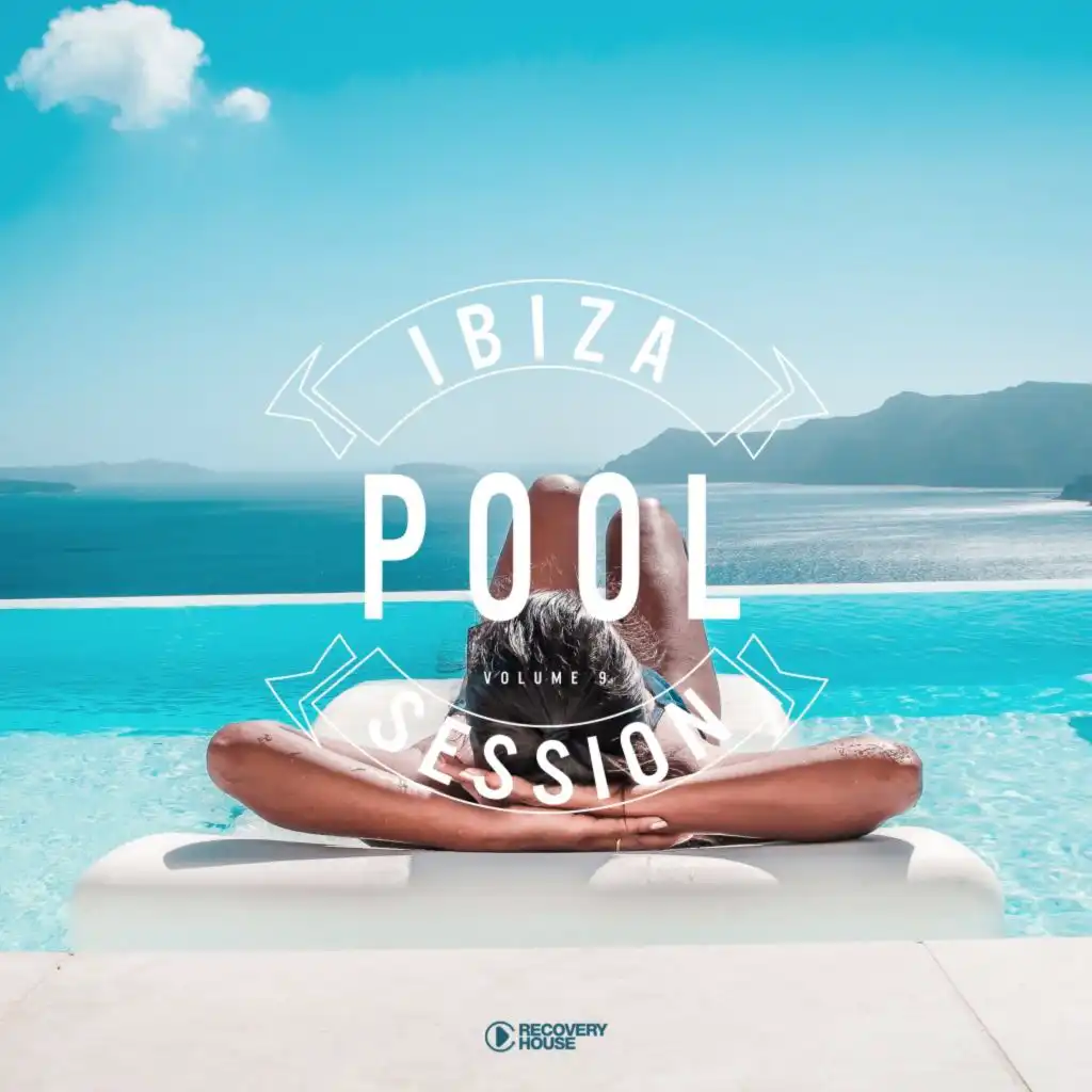 Ibiza Pool Session, Vol. 9