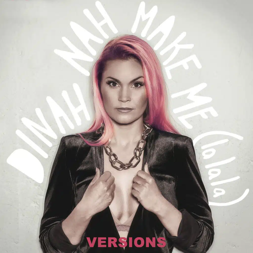 Make Me (La La La) (Versions)