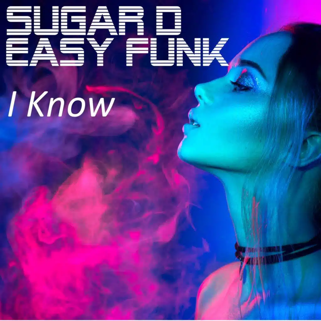 Sugar D Easy Funk