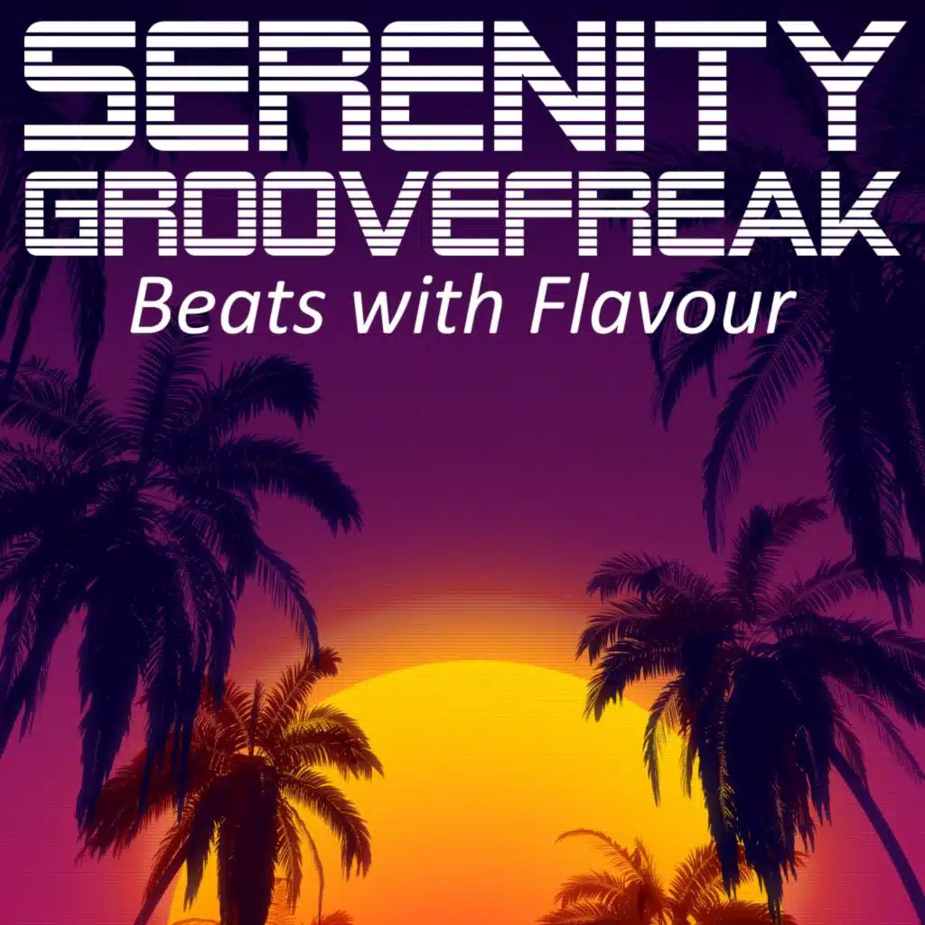 Serenity Groovefreak