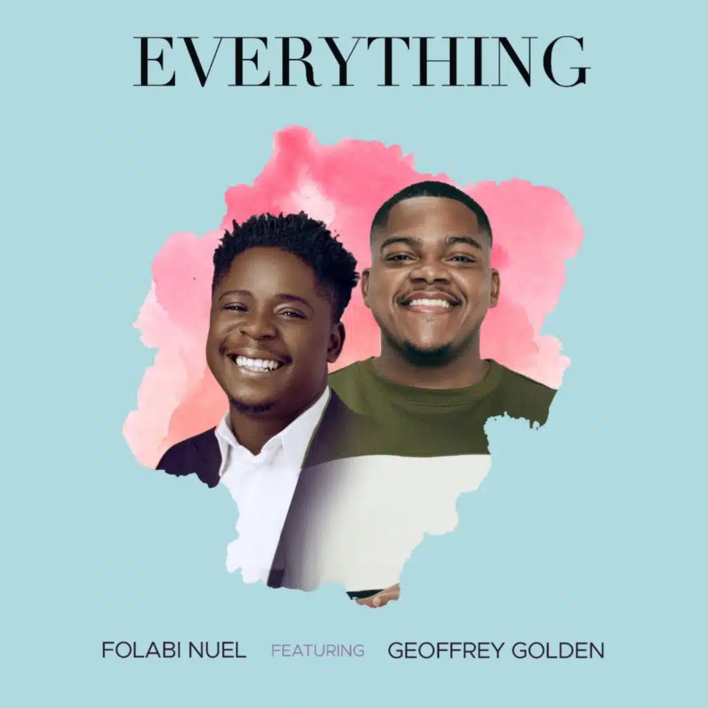 Everything (feat. Geoffrey Golden)