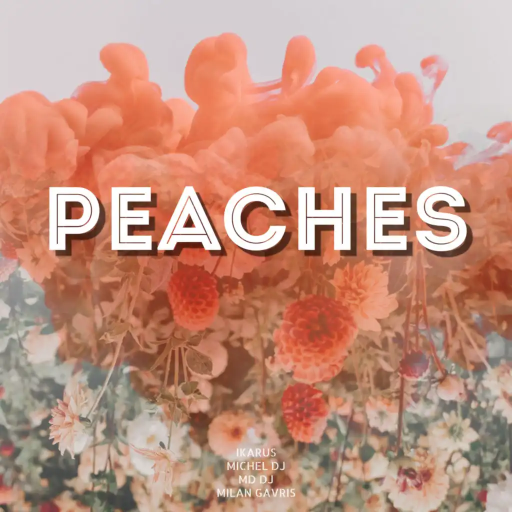 Peaches (feat. Milan Gavris)