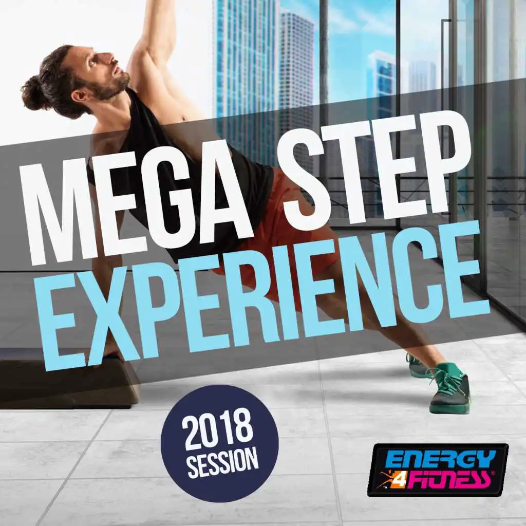 Mega Step Experience 2018 Session