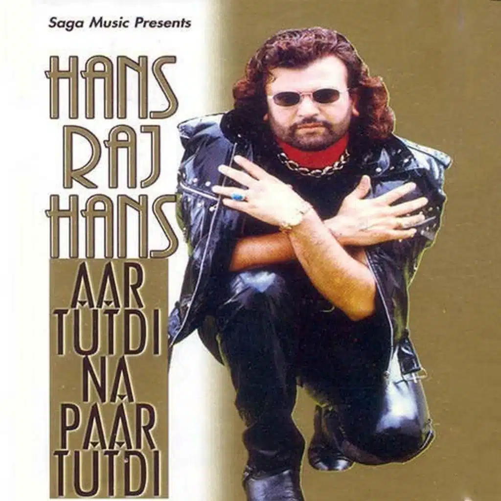 Aar Tutdi Na Paar Tutdi