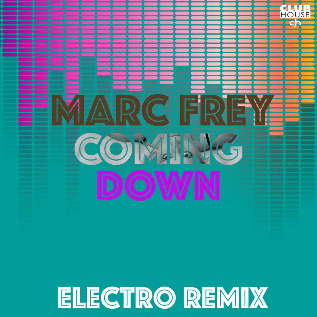 Coming Down (Electro Remix) [feat. Mari M., Tamara & M.A.C]