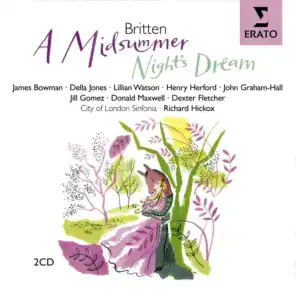 A Midsummer Night's Dream Op. 64, Act One: How now my love? (Lysander/Hermia)