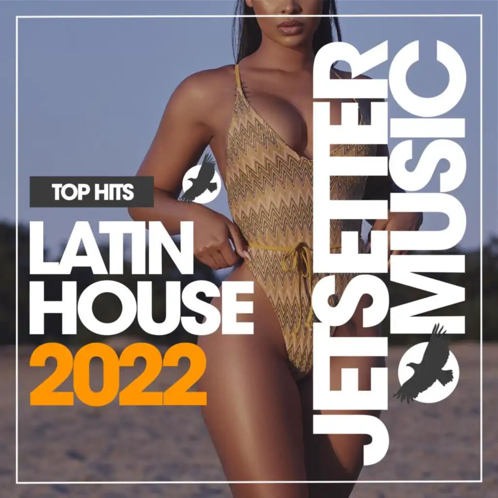 Latin House Top Hits