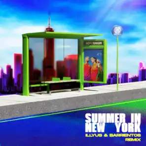 Summer In New York (Illyus & Barrientos Remix)