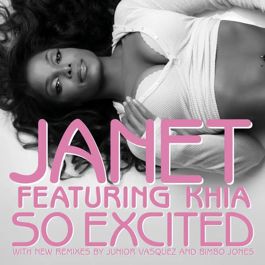 So Excited (Junior Vasquez Club Mix) [feat. Khia]