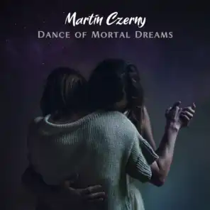 Dance of Mortal Dreams
