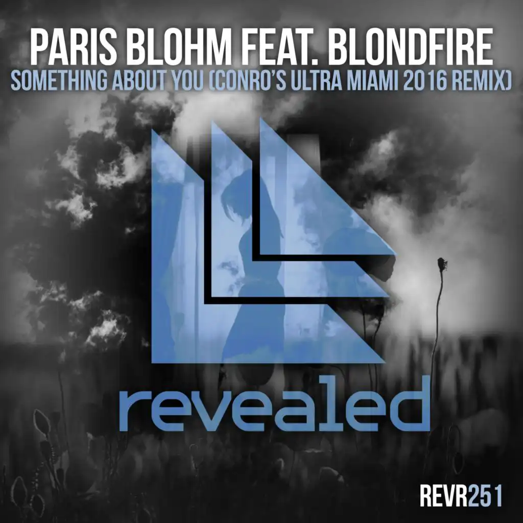 Something About You (Conro's Ultra Miami 2016 Remix) [feat. Blondfire]
