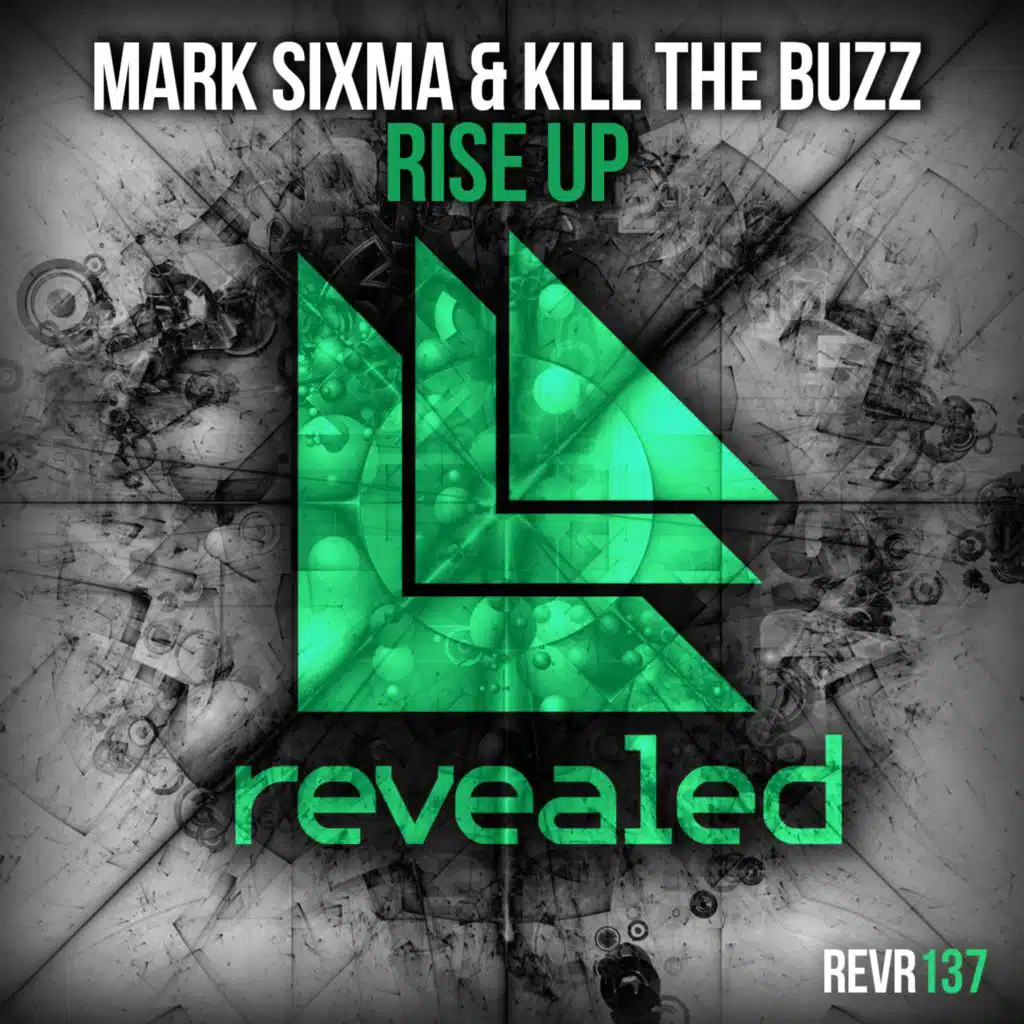 Mark Sixma & Kill The Buzz
