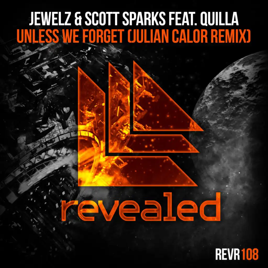 Unless We Forget (Julian Calor Remix Edit) [feat. Quilla]