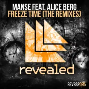 Freeze Time (The Remixes) [feat. Alice Berg]
