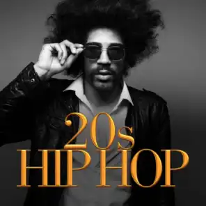 20s Hip Hop