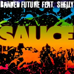 Sauce (feat. Shelly)